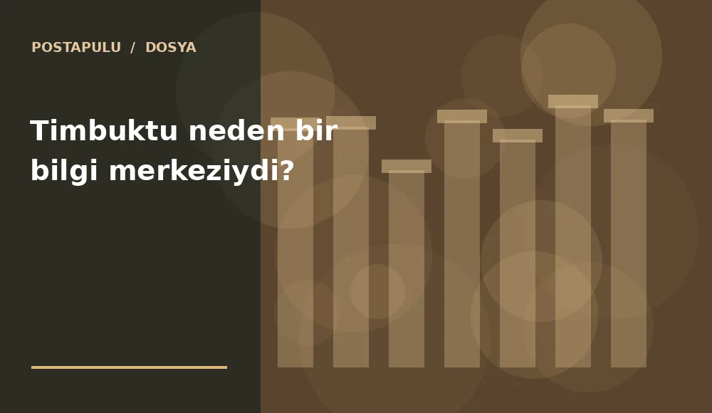 Timbuktu neden bir bilgi merkeziydi?